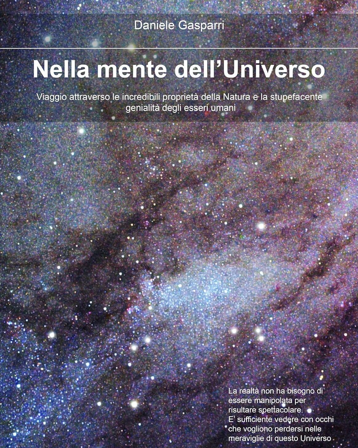 Nella mente dell'Universo